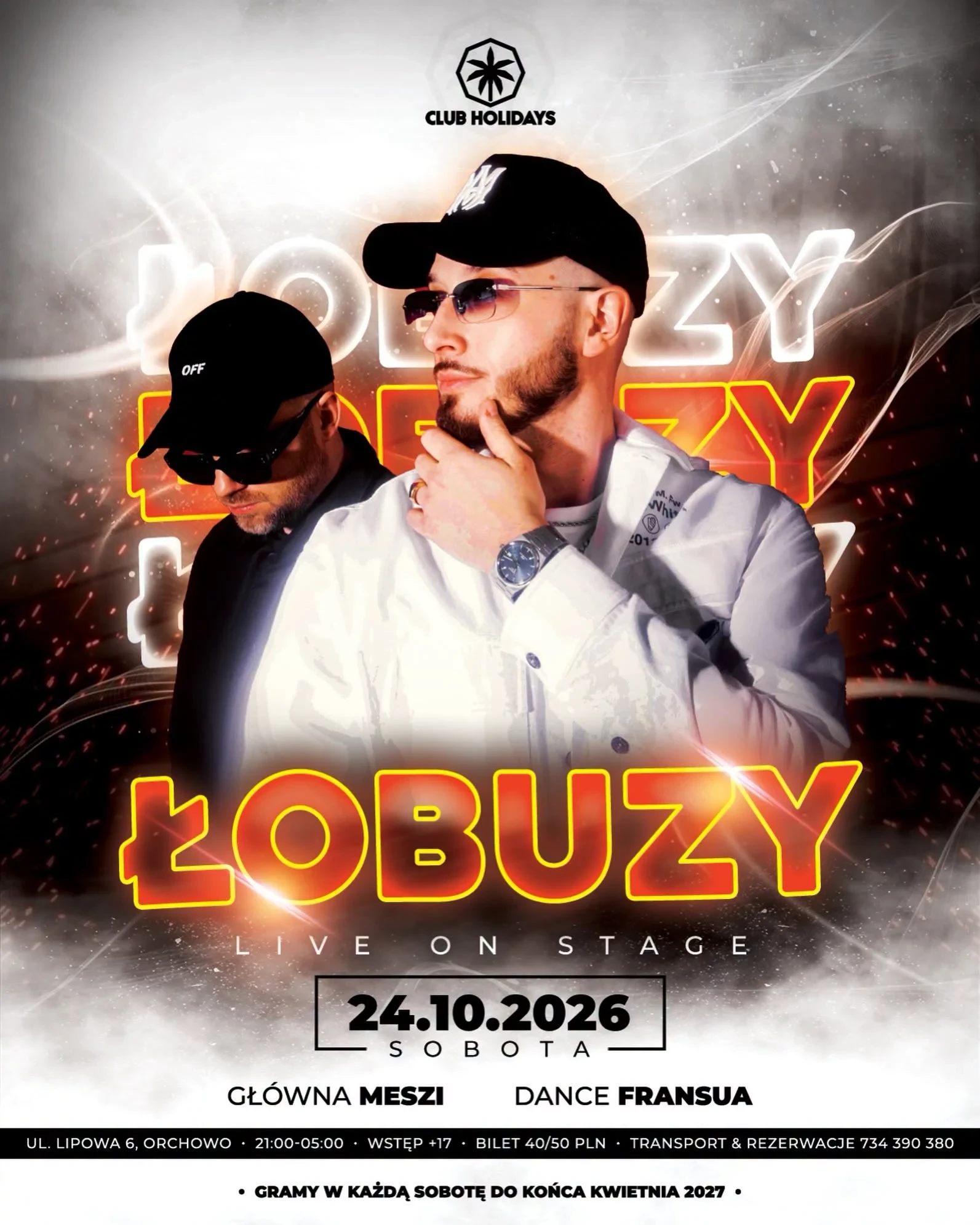 Plakat: Łobuzy live w Club Holidays Orchowo 2026